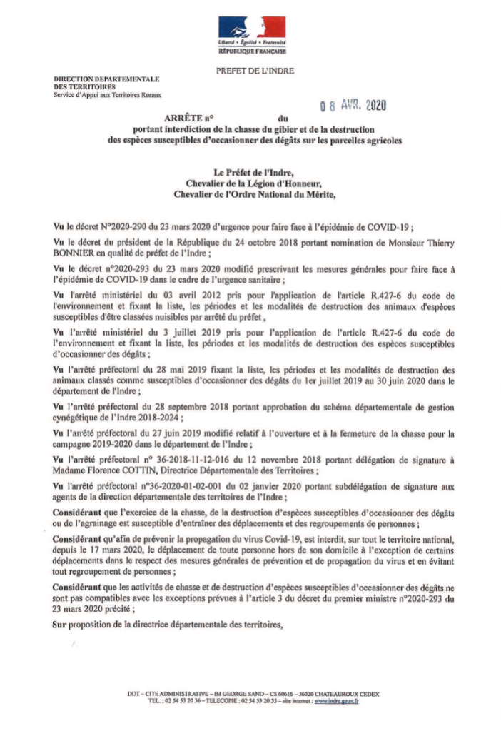 Arrêté portant interdiction de la chasse du gibier et de la destruction des espèces susceptibles d’occasionner des dégâts sur les parcelles agricoles