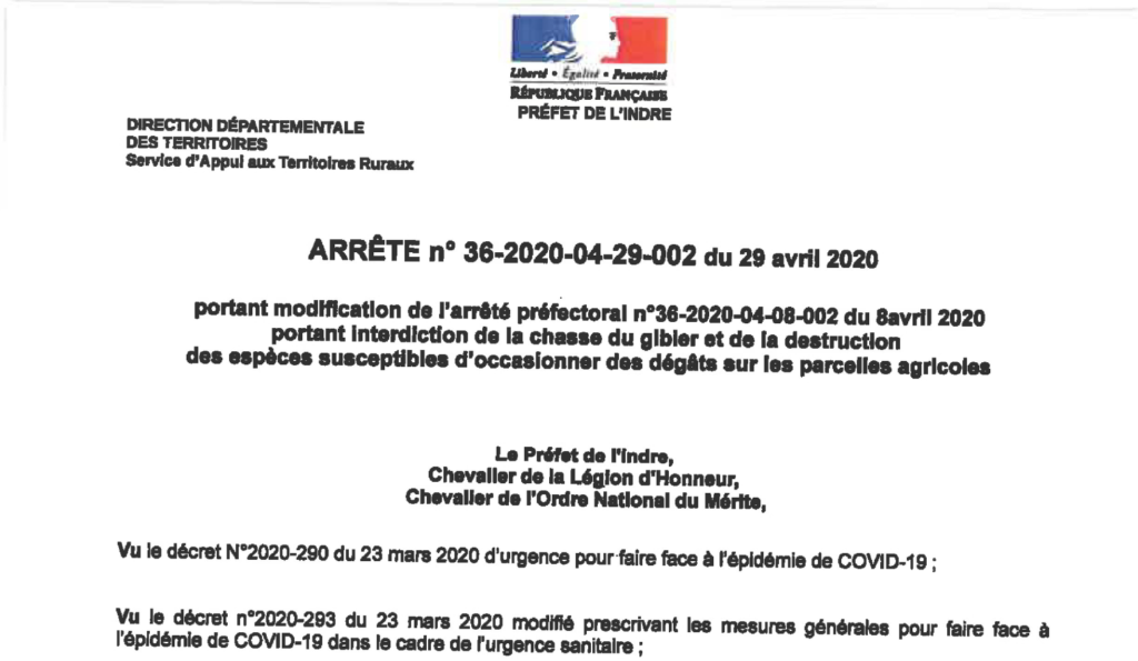 Arrêté portant modification de l’arrêté préfectoral n°36-2020-04-08-002 portant interdiction de la chasse du gibier et de la destruction des espèces susceptibles d’occasionner des dégâts sur les parcelles agricoles