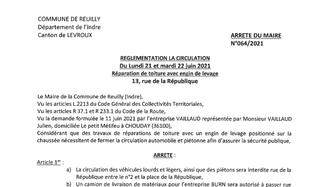 Arrêté portant réglementation de la circulation le 21/06 et 22/06 au 13 rue de la République pour la réparation de toiture avec engin de levage