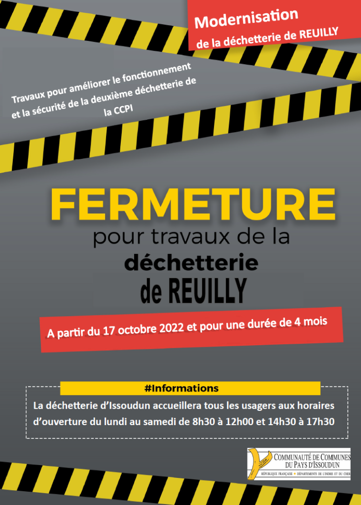 Fermeture de la déchetterie de Reuilly pour travaux